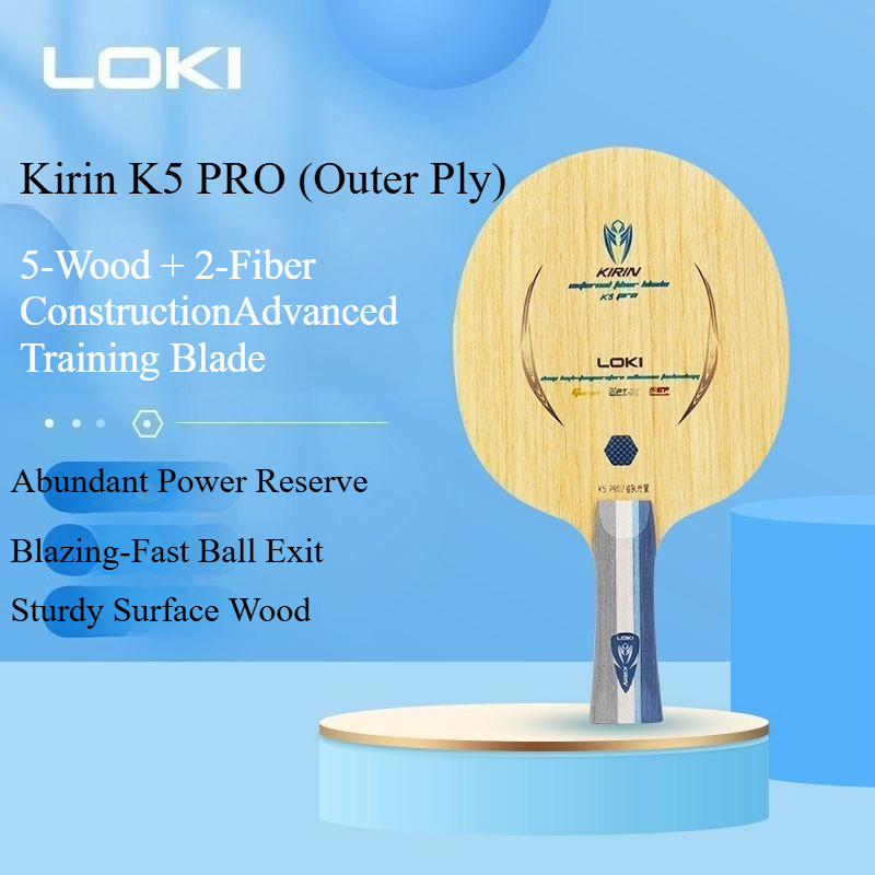 LOKI Kirin K5 PRO Tischtenniss – Table Tennis Blades Bewertung und Preis